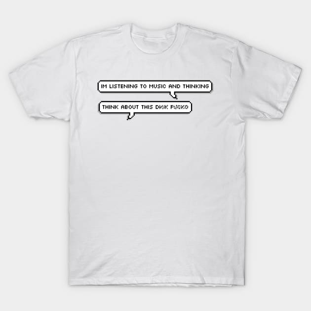 DNF texts T-Shirt by cartershart